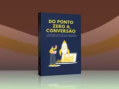 DO PONTO ZERO A CONVERSÃO - Aprenda como criar um funil de aquisição de cliente